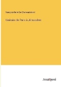 Cover: Itineraire de Paris a Jersusalem - Anatiposi Verlag