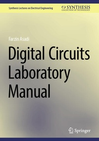Enlarge image Cover: Digital Circuits Laboratory Manual - Springer