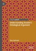 Cover: Understanding Anselm's Ontological Argument - Palgrave Macmillan