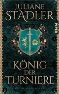 Cover: K&ouml;nig der Turniere - Piper ebooks