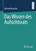 Abbildung von: Das Wissen des Aufsichtsrats - Springer