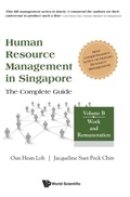 Cover: Human Resource Management In Singapore - The Complete Guide, Volume B: Work And Remuneration - World Scientific Publishing Co Pte Ltd