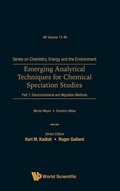 Cover: Emerging Analytical Techniques For Chemical Speciation Studies - Part 1: Electrochemical And Migration Methods - World Scientific Publishing Co Pte Ltd