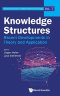 Cover: Knowledge Structures: Recent Developments In Theory And Application - World Scientific Publishing Co Pte Ltd