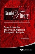 Cover: Analytic Number Theory And Algebraic Asymptotic Analysis - World Scientific Publishing Co Pte Ltd