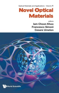 Enlarge image Cover: Novel Optical Materials - World Scientific Publishing Co Pte Ltd