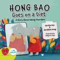 Cover: Hong Bao Goes On A Diet: A Story About Eating Disorders - World Scientific Publishing Co Pte Ltd