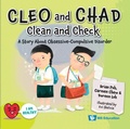 Cover: Cleo And Chad Clean And Check: A Story About Obsessive Compulsive Disorder - World Scientific Publishing Co Pte Ltd