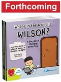 Cover: Where In The World Is Wilson?: A Story About Managing Screen Time - World Scientific Publishing Co Pte Ltd