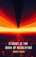 Abbildung von: Studies in the Book of Revelation - Hayes Press