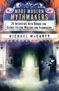 Enlarge image Cover: More Modern Mythmakers - Crystal Lake Publishing