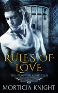Cover: Rules of Love (The Hampton Road Club, #2) - Knight Ever After Publishing LLC