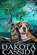 Cover: Bohemian Tragedy (A Bewitching Midlife Crisis Mystery, #2) - Dakota Cassidy
