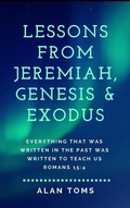 Cover: Lessons from Jeremiah, Genesis & Exodus - Hayes Press