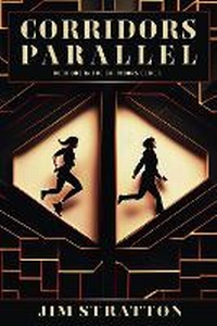 Enlarge image Cover: Corridors Parallel - Bookbaby
