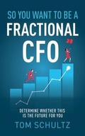 Cover: So You Want to be a Fractional CFO - New Degree Press