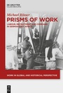 Cover: Prisms of Work - De Gruyter Oldenbourg