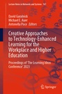 Cover: Creative Approaches to Technology-Enhanced Learning for the Workplace and Higher Education - Springer
