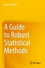 Cover: A Guide to Robust Statistical Methods - Springer