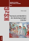 Cover: Karneval und Identit&auml;t in der deutschsprachigen Literatur - Tectum Wissenschaftsverlag