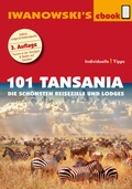 Cover: 101 Tansania - Reisef&uuml;hrer von Iwanowski - Iwanowski's Reisebuchverlag