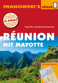 Abbildung von: Réunion - Reiseführer von Iwanowski - Iwanowski's Reisebuchverlag