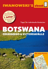 Abbildung von: Botswana - Okavango und Victoriafälle - Reiseführer von Iwanowski - Iwanowski's Reisebuchverlag