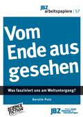 Cover: Vom Ende aus gesehen - JBZ