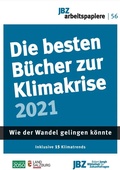 Cover: Die besten B&uuml;cher zur Klimakrise 2021 - JBZ