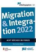 Cover: Migration & Integration 2022 - JBZ