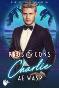 Cover: Pros & Cons: Charlie - Second Chances Verlag