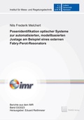 Cover: Posenidentifikation optischer Systeme zur automatisierten, modellbasierten Justage am Beispiel eines externen Fabry-Perot-Resonators - TEWISS
