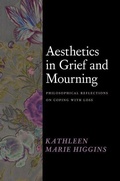 Cover: Aesthetics in Grief and Mourning - University of Chicago Press