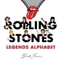 Cover: Rolling Stones Legends Alphabet - Alphabet Legends Pty Ltd