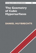 Cover: The Geometry of Cubic Hypersurfaces - Cambridge University Press
