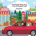 Cover: The Flower Shop Pup - IngramSpark