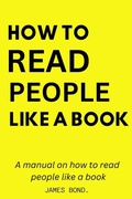 Cover: A Manual On How To Read People Like A Book. - Lulu.com