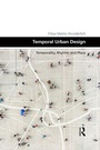 Cover: Temporal Urban Design - Routledge