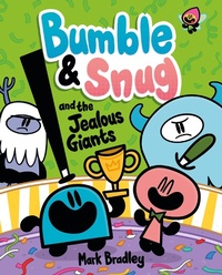 Abbildung von: Bumble and Snug and the Jealous Giants - Hodder Children's Books