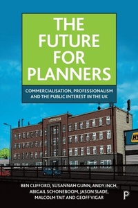 Abbildung von: The Future for Planners - Policy Press