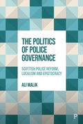 Bild: The Politics of Police Governance - Policy Press