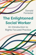 Cover: The Enlightened Social Worker - Policy Press