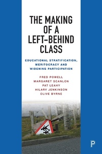 Enlarge image Cover: The Making of a Left-Behind Class - Policy Press