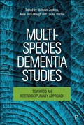 Cover: Multi-Species Dementia Studies - Policy Press