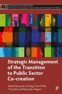 Cover: Strategic Management of the Transition to Public Sector Co-Creation - Policy Press