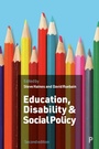 Cover: Education, Disability and Social Policy - Policy Press