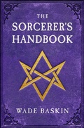 Cover: The Sorcerer's Handbook - Philosophical Library/Open Road