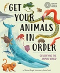 Cover: Get Your Animals in Order: Classifying the Animal World - Wayland