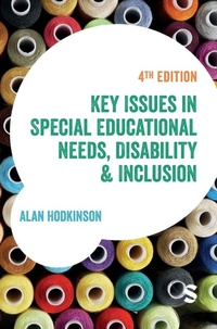 Enlarge image Cover: Key Issues in Special Educational Needs, Disability and Inclusion - SAGE Publications Ltd