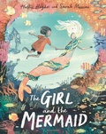 Cover: The Girl and the Mermaid - Bloomsbury Childrens Books